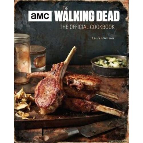 The Walking Dead: The Official Cookbook