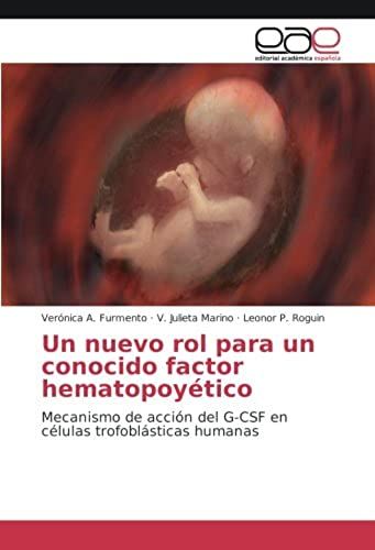 Un Nuevo Rol Para Un Conocido Factor Hematopoyético