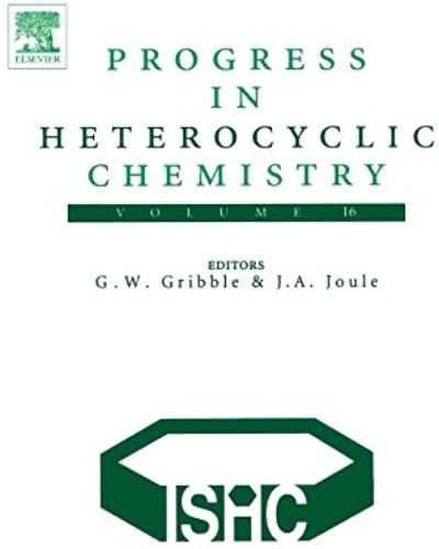 Progress In Heterocyclic Chemistry: Volume 16