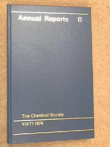 Annual Reports On The Progress Of Chemistry 1974: Organic Chemistry Sect. B