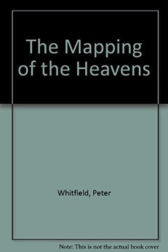 The Mapping Of The Heavens