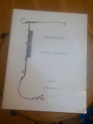 Catalogue De Vente - Hôtel Drouot - Manuscrits Et Livres Anciens - 11 Décembre 1981 