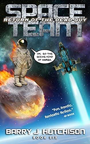 Space Team: Return Of The Dead Guy