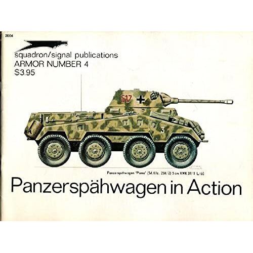 Panzerspahwagen In Action - Armor No. 4