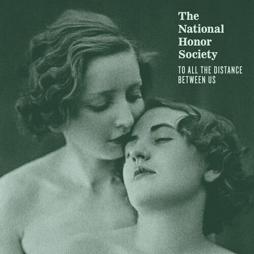 National Honor Society - To All The Distance Between Us [Vinyl Lp]