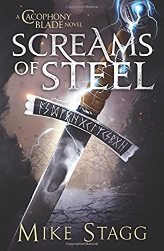 Screams Of Steel (The Cacophony Blade)