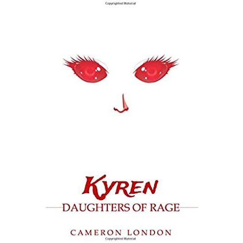 Kyren: Daughters Of Rage