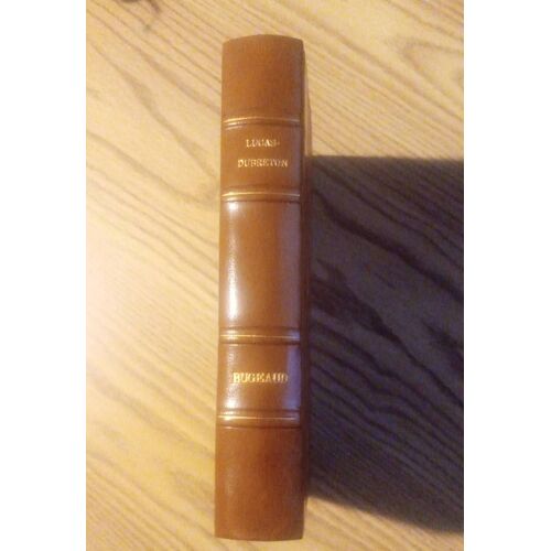 Bugeaud. Le Soldat - Le Député - Le Colonisateur. Portraits Et Documents Inédits. Par J. Lucas- Dubreton. Albin Michel. Année 1931.