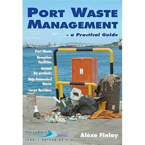 Port Waste Management: A Practical Guide