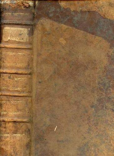 Doctrine Chrétienne En Forme De Lectures De Piété, Où L On Expose Les Preuves De La Religion, Les Dogmes De La Foi, Les Règles De La Morale, Ce Qui Concerne Les Sacremens Et La Prière À L Usage Des(...)