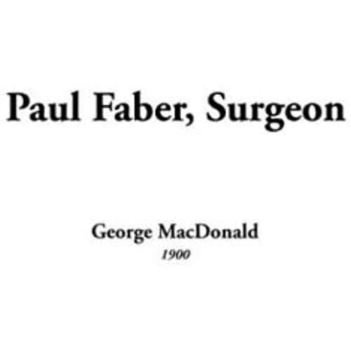 Paul Faber, Surgeon