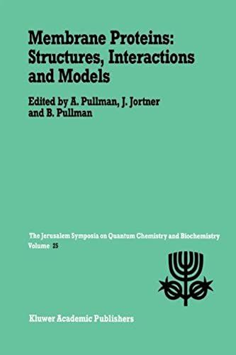 Membrane Proteins: Structures, Interactions And Models