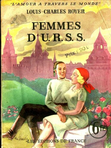 Femmes D'urss / Louis-Charles Royer / Editions De France