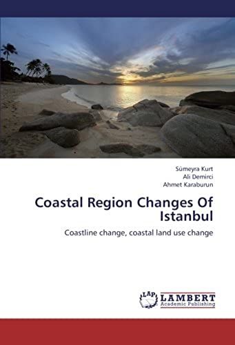 Coastal Region Changes Of Istanbul