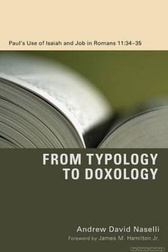 From Typology To Doxology