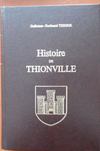 Histoire De Thionville