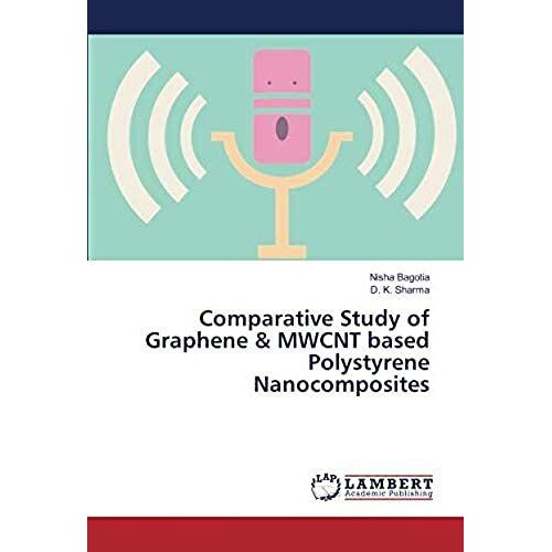Comparative Study Of Graphene & Mwcnt Based Polystyrene Nanocomposites
