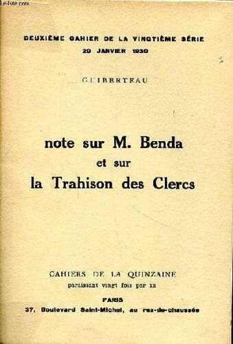 Note Sur M. Benda Et Sur La Trahison Des Clercs Deuxième Cahier De La Vingtième Série