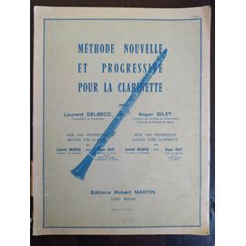 Méthode Nouvelle Et Progressiste Pour La Clarinette