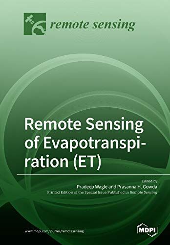 Remote Sensing Of Evapotranspiration (Et)