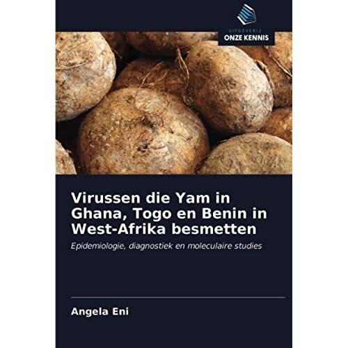 Virussen Die Yam In Ghana, Togo En Benin In West-Afrika Besmetten