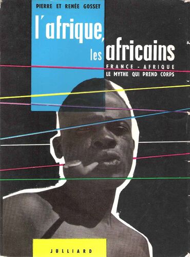 L'afrique Les Africains T.1