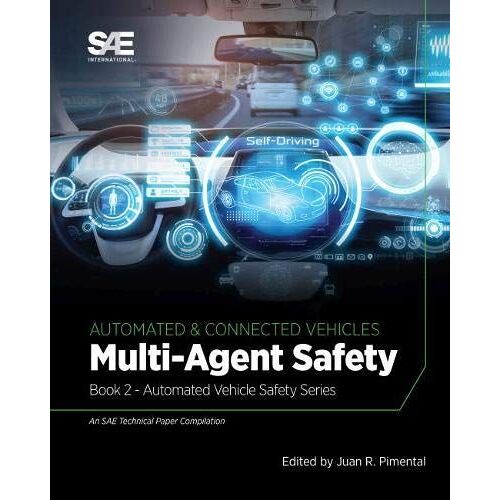 Multi-Agent Safety: Book 2 - Automated Vehicle Safety