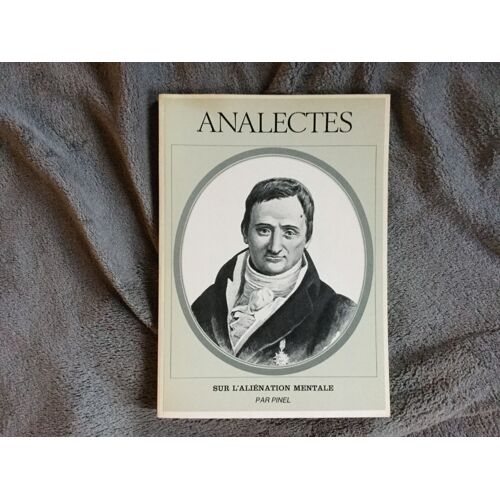 Analectes - Sur L'aliénation Mentale