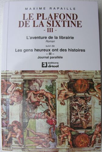 Le Plafond De La Sixtine Tome Iii