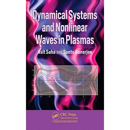 Dynamical Systems And Nonlinear Waves In Plasmas