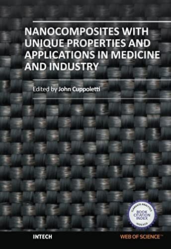 Nanocomposites With Unique Properties And Applications In Medicine And Industry