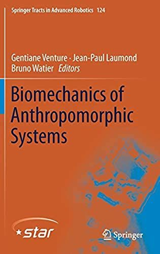 Biomechanics Of Anthropomorphic Systems