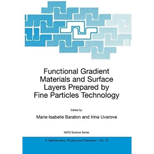 Functional Gradient Materials And Surface Layers Prepared By Fine Particles Technology