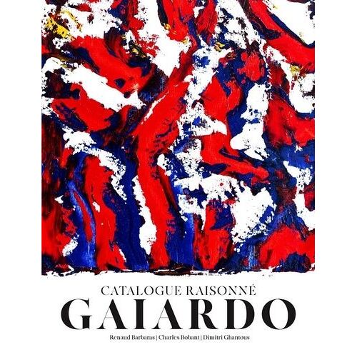 Gaiardo - Catalogue Raisonné