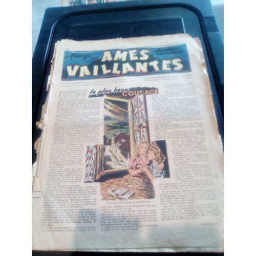 Ames Vaillantes 1947  N° 6 : Le Plus Beau Courage