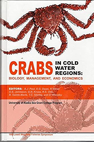 Crabs In Cold Water Regions: Biology, Management, And Economics