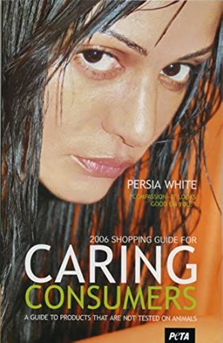 2006 Shopping Guide For Caring Consumers (Shopping Guide For Caring Consumers: A Guide To Products That Are Not Tested On Animals)