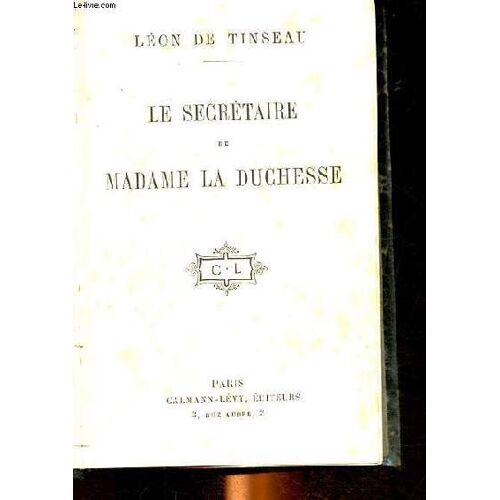 Le Secrétaire De Madame La Duchesse