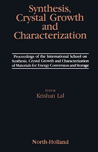 Synthesis, Crystal Growth And Characterization