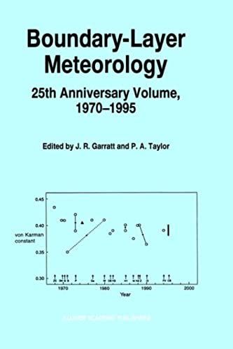 Boundary-Layer Meteorology 25th Anniversary Volume, 1970-1995