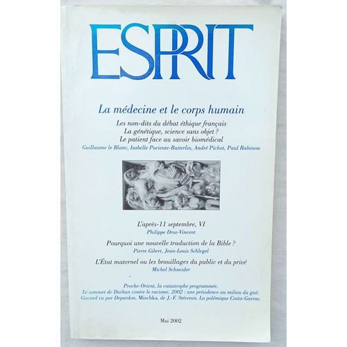 (Revue), Esprit N°284, Mai 2002 : La Médecine Et Le Corps Humain / Pourquoi Une Nouvelle Traduction De La Bible ?...