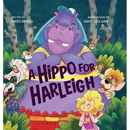 A Hippo For Harleigh