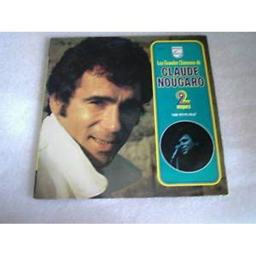 Les Grandes Chansons De Claude Nougaro Avec Deux 33 Tours