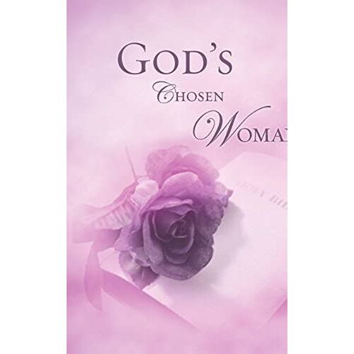 God's Chosen Woman
