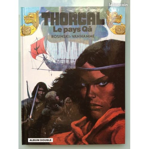 Bd Thorgal, Double Album Le Pays Qa Et Les Yeux De Tanatloc, Tome 10 Et 11