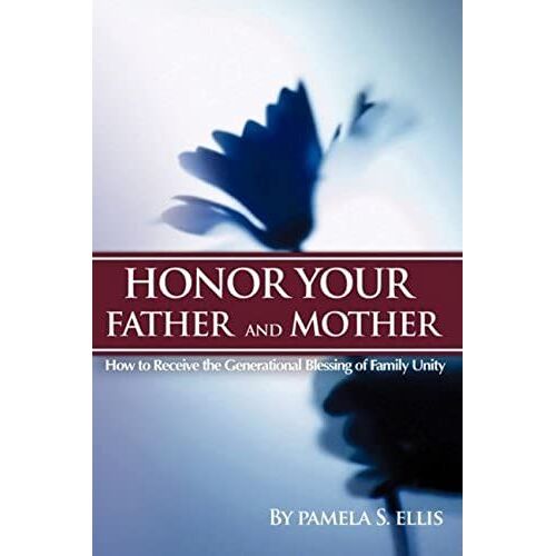 Honor Your Father And Mother