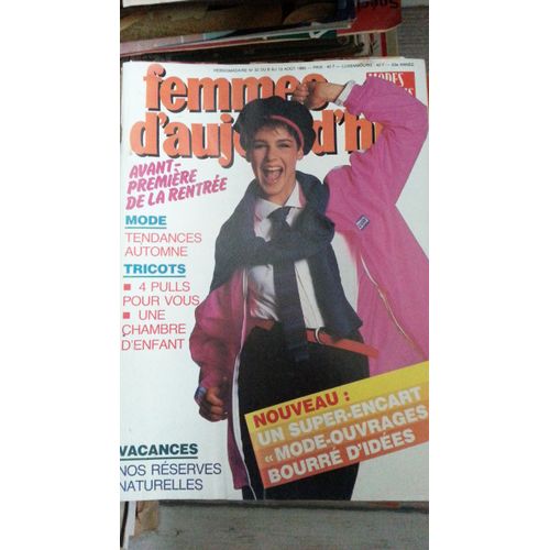Femmes D'Aujourd'Hui N°32 De 1985 Avant-Première De La Rentrée