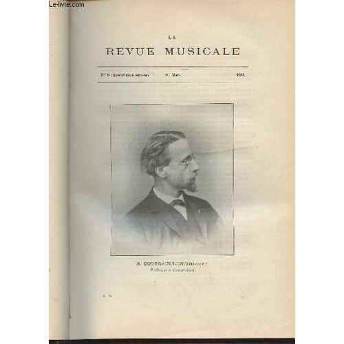 Revue D Histoire Et De Critique Musicales - 4e Année - N°5, 1er Mars 1904 - M. Bourgault-Ducoudray - Nos Concours - Souvenirs D Une Élève De Liszt (A. Fay) - Hélène, De M. Camille Saint-Saëns (Gustave(...)