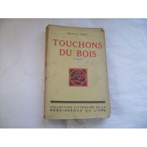 Touchons Du Bois
