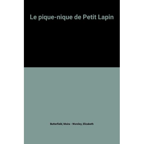 Le Pique-Nique De Petit Lapin